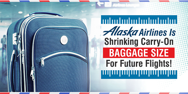 alaska airlines carry on bag size limit